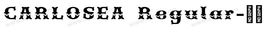 CARLOSEA Regular字体转换